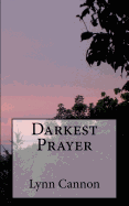 Darkest Prayer