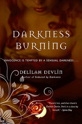 Darkness Burning - Devlin, Delilah