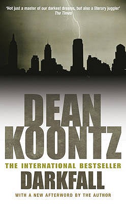 Darkness Comes - Koontz, Dean R