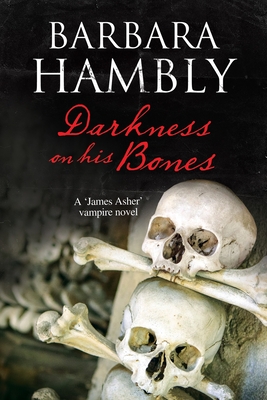 Darkness on His Bones - Hambly, Barbara