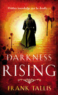 Darkness Rising - Tallis, Frank, Dr.