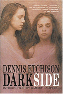 Darkside - Etchison, Dennis, and Tenneson, Joyce (Photographer)
