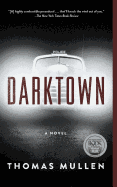 Darktown: A Novelvolume 1