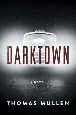 Darktown - Mullen, Thomas