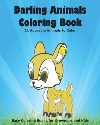 Darling Animals Coloring Book: 21 Adorable Animals to Color - Verba, Joan Marie