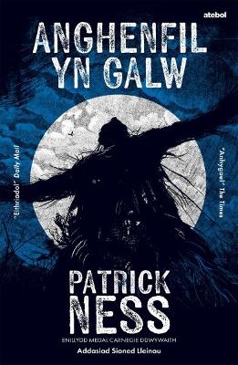 Darllen yn Well: Anghenfil yn Galw - Ness, Patrick, and Lleinau, Sioned (Translated by)