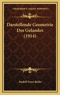 Darstellende Geometrie Des Gelandes (1914)
