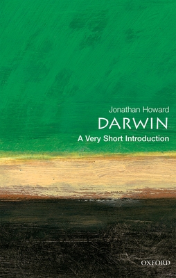 Darwin: A Very Short Introduction - Howard, Jonathan, MD