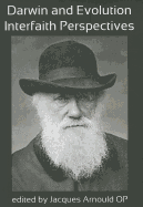 Darwin and Evolution: Interfaith Perspectives