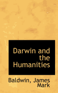 Darwin and the Humanities