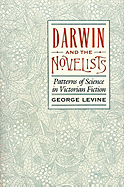 Darwin and the Novelists: Patterns of Science in Victorian Fiction