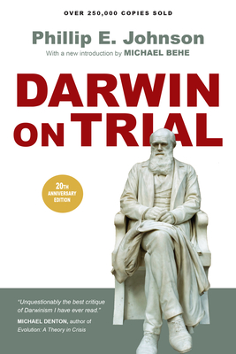 Darwin on Trial - Johnson, Phillip E