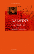 Darwin's Corals: A New Model of Evolution and the Tradition of Natural History