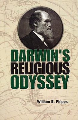 Darwin's Religious Odyssey - Phipps, William E