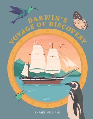 Darwin's Voyage of Discovery - Williams, Jake