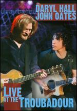 Daryl Hall and John Oates: Live at the Troubadour - Conor McAnally