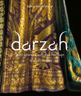 Darzah: 200 Years of Sartorial Heritage in Saudi Arabia