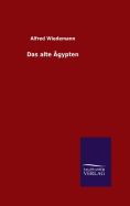 Das alte gypten