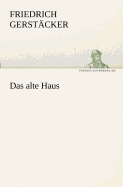 Das Alte Haus