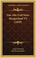 Das Alte Und Neue Morgenland V5 (1820)