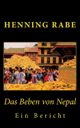 Das Beben Von Nepal: Ein Bericht