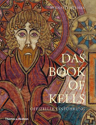 Das Book of Kells: Offizielle Einfhrung - Meehan, Bernard