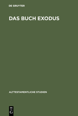 Das Buch Exodus - de Gruyter (Editor)