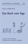 Das Buch Vom Tage: Le Livre Du Jour