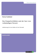 Das Doppelverhltnis und der Satz vom vollstndigen Vierseit: Aufarbeitung fr eine Schler-AG der Oberstufe