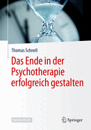 Das Ende in Der Psychotherapie Erfolgreich Gestalten