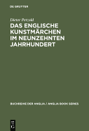 Das Englische Kunstmarchen Im Neunzehnten Jahrhundert