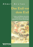 Das Exil vor dem Exil