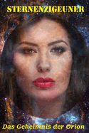 Das Geheimnis der Orion