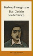 Das Gesicht Wiederfinden