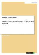 Das Globalisierungskonzept Des Memo Und Des SVR