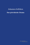 Das Griechische Drama