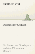 Das Haus Der Grimaldi