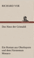 Das Haus Der Grimaldi