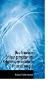 Das Iranische Erlosungsmysterium: Religionsgeschichtliche Untersuchungen