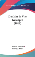 Das Jahr in Vier Gesangen (1818)