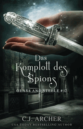 Das Komplott des Spions: Glass and Steele