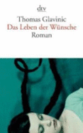 Das Leben Der Wunsche