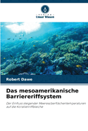 Das mesoamerikanische Barriereriffsystem