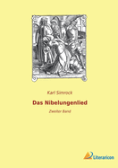 Das Nibelungenlied: Zweiter Band