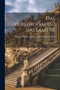 Das Obersthofmarschallamt Sr: K. U. K. Apostol