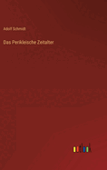 Das Perikleische Zeitalter