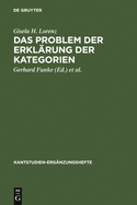 Das Problem Der Erklrung Der Kategorien: Eine Untersuchung Der Formalen Strukturelemente in Der Kritik Der Reinen Vernunft