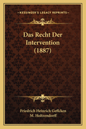 Das Recht Der Intervention (1887)