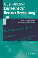 Das Recht Der Uber Liner Verwaltung: Unter Uber Cksichtigung Kommunalrechtlicher Bez GE (2. Aufl.) - Musil, Andreas, and Heintzen, Markus, and Kirchner, Svren