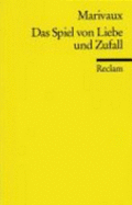 Das Spiel Von Liebe Und Zufall / Die Aufrichtigen